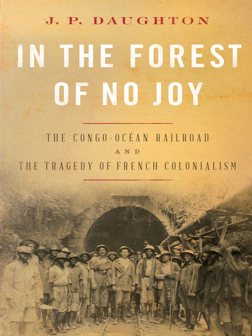 Title details for In the Forest of No Joy by J. P. Daughton - Available